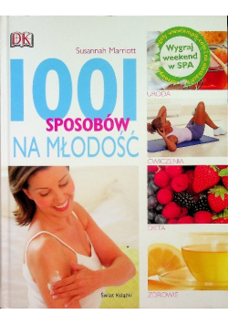 1001 sposobów na młodość