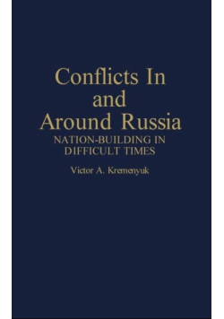 Conflicts in and Around Russia