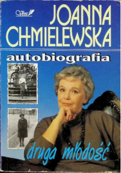 Autobiografia Druga młodość Tom 3