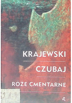 Róże cmentarne