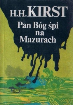 Pan Bóg śpi na Mazurach