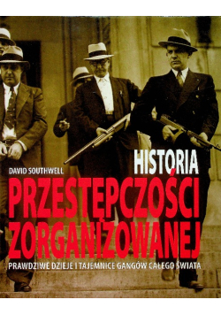Historia przestępczości zorganizowanej