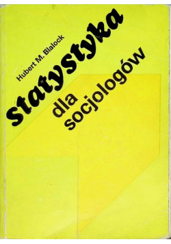 Statystyka dla socjologów