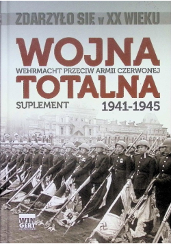 Wojna totalna 1941 - 1945 Suplement