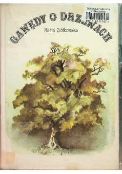 Gawędy o drzewach