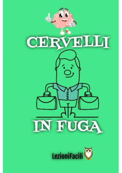 Cervelli in Fuga