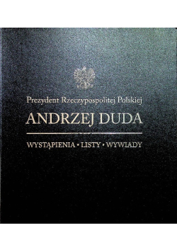 Prezydent Rzeczypospolitej Polskiej Andrzej Duda
