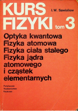 Kurs fizyki Tom 3