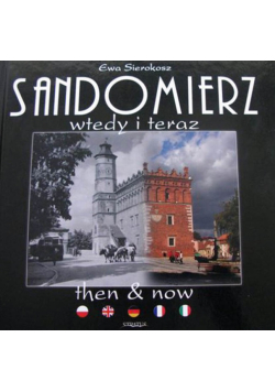 Sandomierz wtedy i teraz
