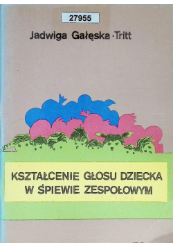 Kształcenie głosu dziecka w śpiewie zespołowym