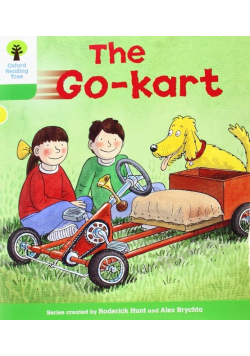 Oxford Reading Tree: Level 2: Stories: The Go-kart by Hunt