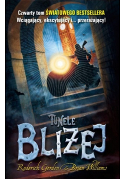 Tunele Tom 4 Bliżej