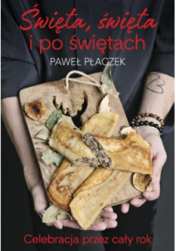 Święta, święta i po świętach