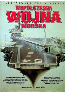 Ilustrowana encyklopedia Współczesna Wojna morska