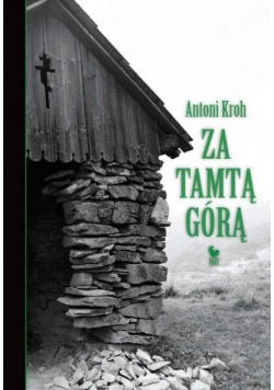 Za tamtą górą