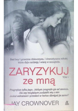 Zaryzykuj ze mną Tom 1