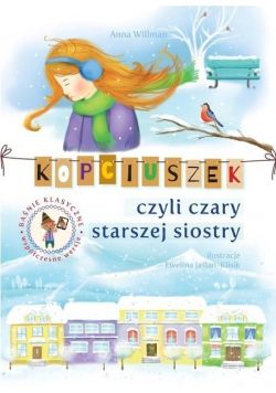 Kopciuszek czyli czary starszej siostry