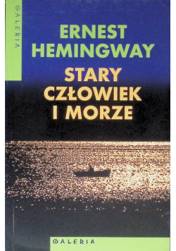 Stary człowiek i morze