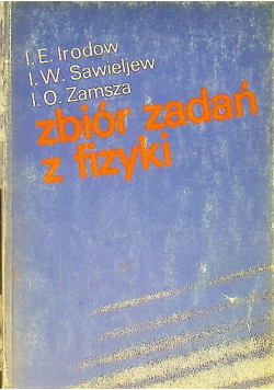 Zbiór zadań z fizyki