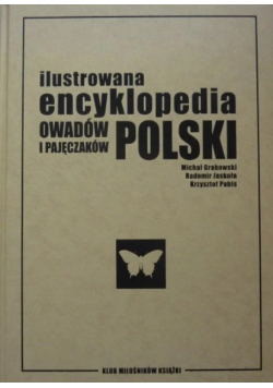 Ilustrowana encyklopedia owadów i pajęczaków Polski