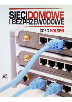 Sieci domowe i bezprzewodowe