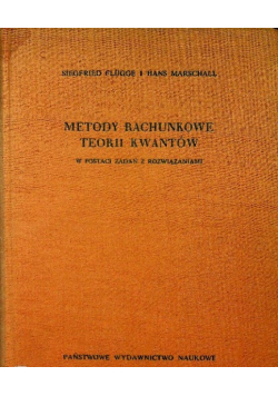 Metody rachunkowe teorii kwantów