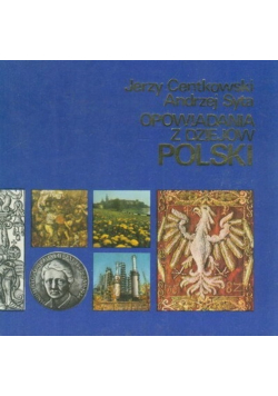 Opowiadania z dziejów Polski