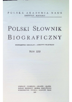 Polski Słownik Biograficzny Tom XXI