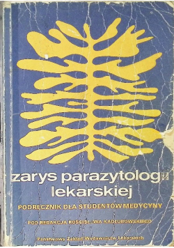 Zarys parazytologii lekarskiej