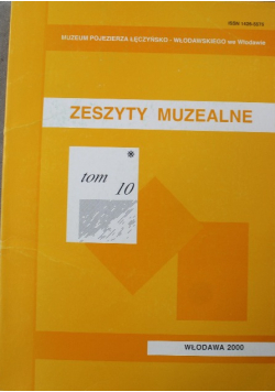 Zeszyty muzealne Tom 10