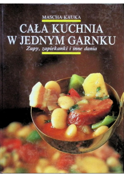 Cała kuchnia w jednym garnku