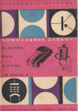 Nowoczesne zabawki elektronika w domu i w szkole
