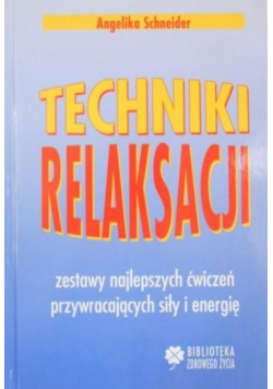 Techniki relaksacji