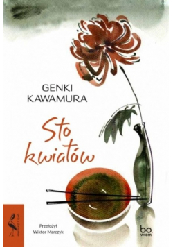 Sto kwiatów