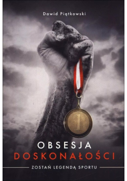 Obsesja doskonałości