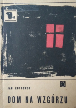 Dom na wzgórzu
