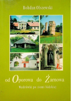 Od Oporowa do Żarnowa