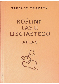 Rośliny lasu liściastego Atlas