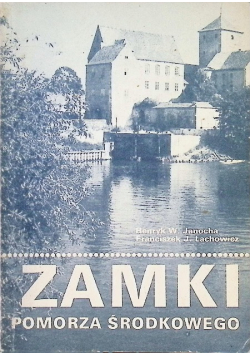 Zamki Pomorza środkowego