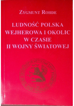 Ludność polska Wejherowa i okolic w czasie II wojny światowej