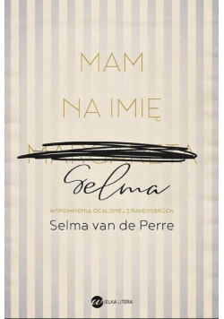 Mam na imię Selma