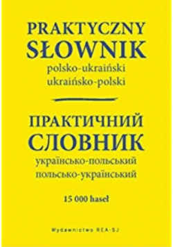 Praktyczny słownik pol-ukraiński, ukraińsko-pol