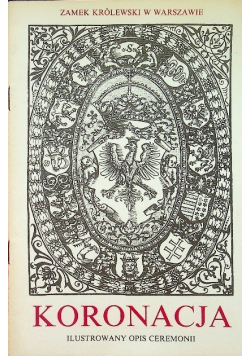 Koronacja ilustrowany opis ceremonii