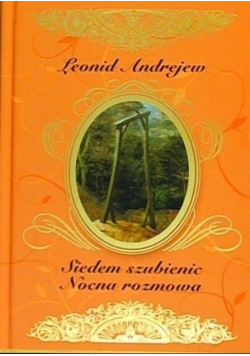 Siedem Szubienic Nocna Rozmowa