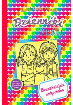 Dzienniki Nikki. Beznadziejnie zakochana