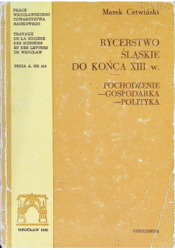 Rycerstwo Śląskie do końca XIII w