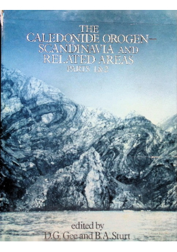 The Caledonide Orogen - Scandinavia and Related Areas Part 1 and 2