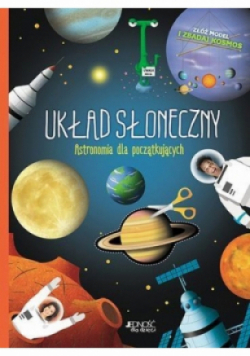 Układ Słoneczny Astronomia dla początkujących