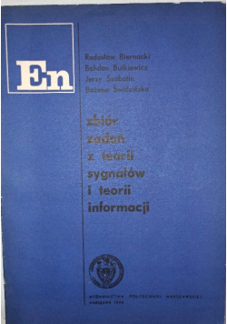 Zbiór zadań z teorii sygnałów i teorii informacji