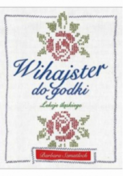 Wihajster do godki Lekcje śląskiego
